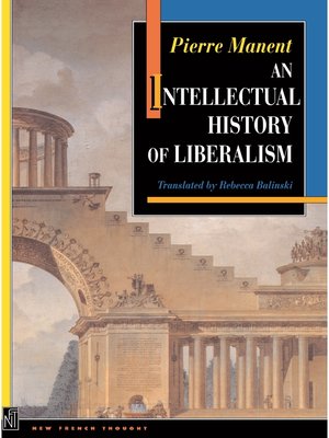 cover image of An Intellectual History of Liberalism